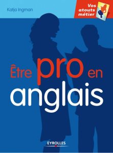 Etre-pro-en-anglais-1